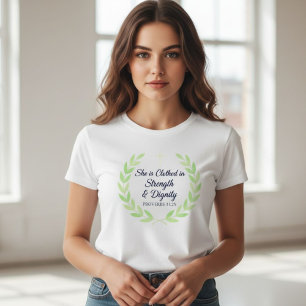 Camiseta Triblenda She is Clothed in Strength & Dignity T-Shirt