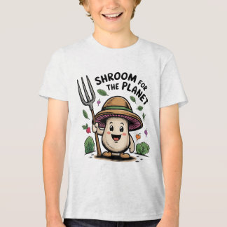 Camiseta Triblenda Shroom For The Planet Funny Mushroom Farmer