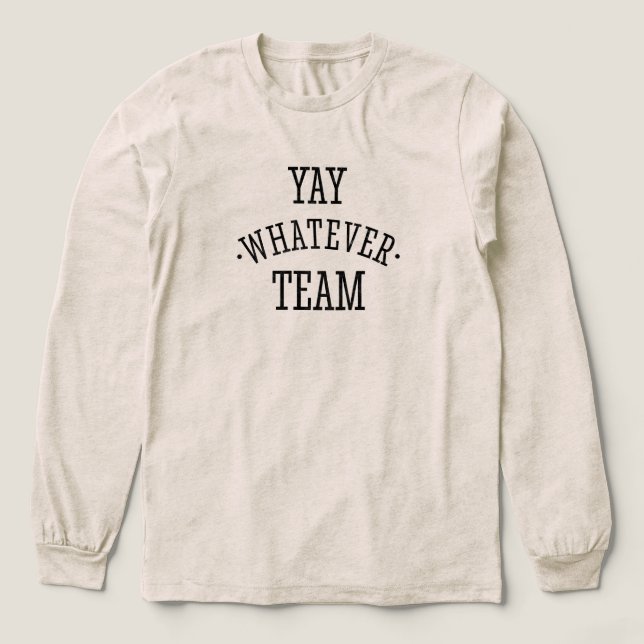 Camiseta Triblenda Sí, lo que sea (Diseño traserp)