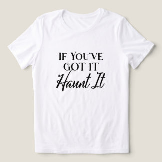 Camiseta Triblenda Si Lo Tienes, Asústalo Humor Halloween