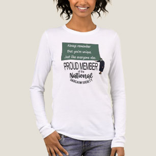 Camiseta Triblenda Siempre recuerda que eres único. Citas sarcásticas