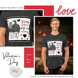 Camiseta Triblenda Siempre Serás Mi San Valentín Eterno