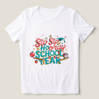 Camiseta Triblenda sip sip hooray de vuelta a la escuela