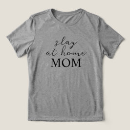 Camiseta Triblenda Slay At Home Mom Grey T-Shirt