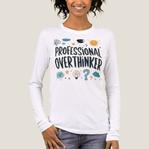 Camiseta Triblenda Sobrepensador profesional - Funny Relable
