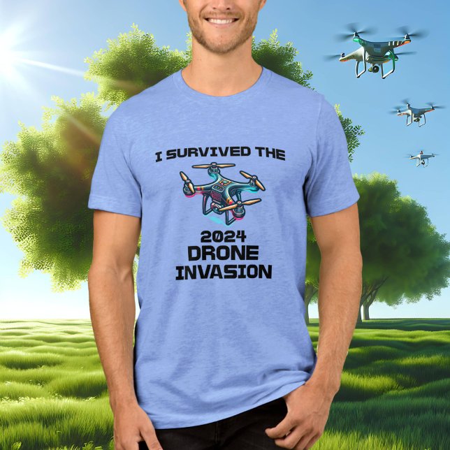 Camiseta Triblenda Sobreviví a la invasión de drones en 2024 (Subido por el creador)