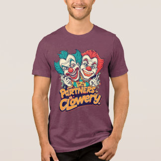 Camiseta Triblenda Socios en Clowery (Chiste de Payaso Divertido)
