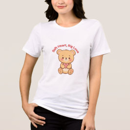 Camiseta Triblenda Soft Heart Big Love Cute Teddy Bear T-Shirt