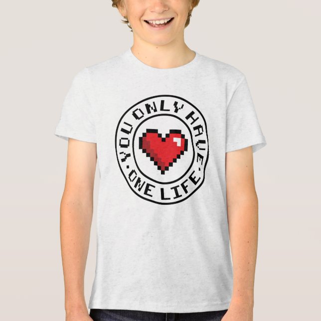 Camiseta Triblenda Solo Tienes Un Videojuego Pixel Heart De Una Vida (Anverso)