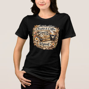 Camiseta Triblenda Solo un capítulo más y café