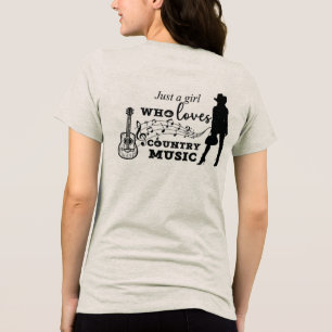 Camiseta Triblenda Sólo un Chica que ama la música country