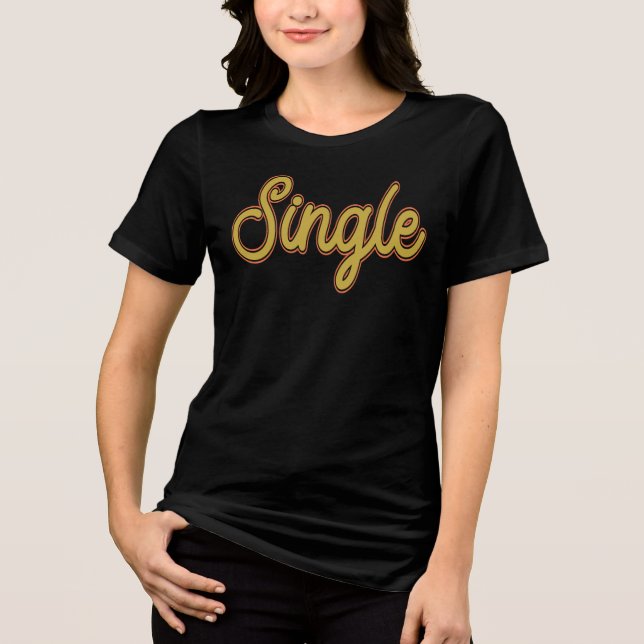 Camiseta Triblenda Soltero (Anverso)
