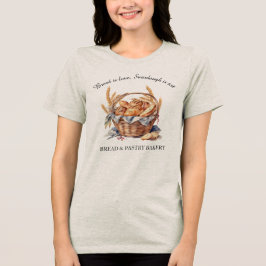 Camiseta Triblenda Sourdough es arte Pan de pan, pan de cesta y trigo