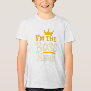Camiseta Triblenda Soy el jefe aquí - Corona divertida