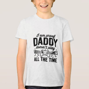 Camiseta Triblenda Soy la prueba de que papá no juega videojuegos