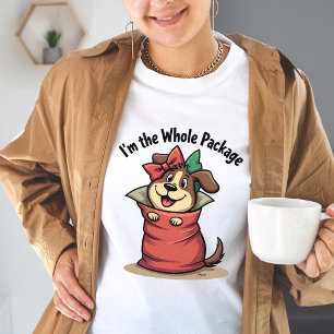 Camiseta Triblenda Soy todo el paquete - Perro divertido envuelto en 
