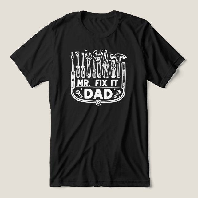 Camiseta Triblenda Sr. Fix It Dad Day (Diseño delantero )