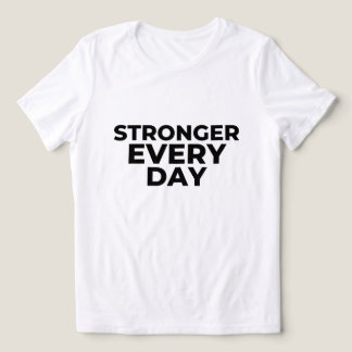 Camiseta Triblenda Stronger Every Day Women’s Shirt – Inspirational S