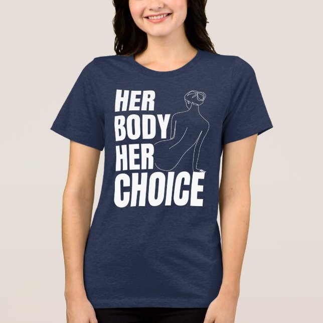 Camiseta Triblenda Su cuerpo, su elección, derechos reproductivos, fe (Anverso)