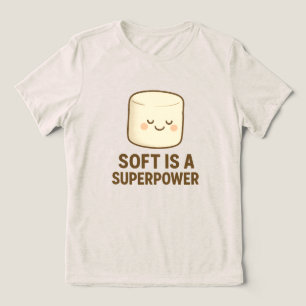 Camiseta Triblenda Suave es un Super Poder
