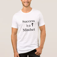 "Success is a Mindset T-Shirt - Motivational Hustl