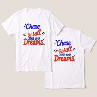 Camiseta Triblenda Sueña en Grande, Juega Duro – Persigue Todo