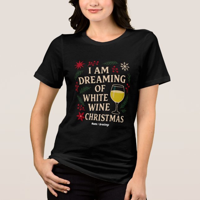 Camiseta Triblenda Sueño con un regalo divertido para los Navidades d (Anverso)