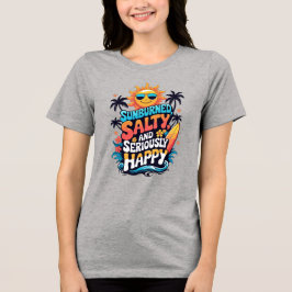 Camiseta Triblenda Sunburned Salty and Happy – Retro Beach Vibes
