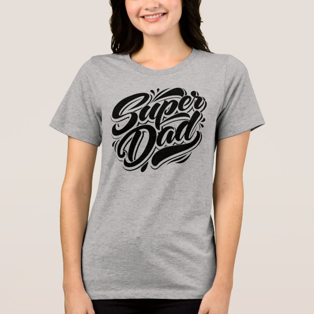 Camiseta Triblenda Super Dad Hero Typography Design-67888 Hoodie (Anverso)