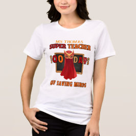 Camiseta Triblenda Superprofesor 100 días de escuela - Personalizado