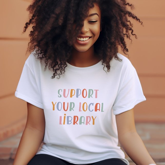Camiseta Triblenda Support Your Local Library (Subido por el creador)