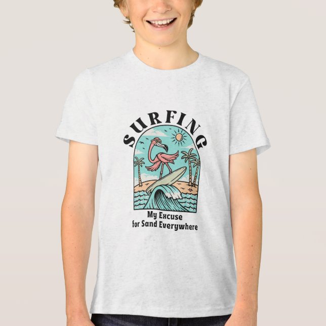 Camiseta Triblenda Surfing, Mi Excusa Para La Arena Por Todas Partes (Anverso)