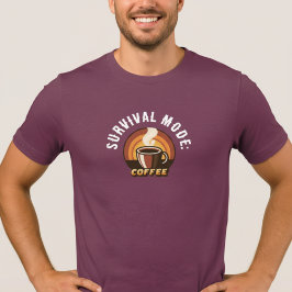 Camiseta Triblenda Survival Mode Coffee • Funny Coffee Lover Design