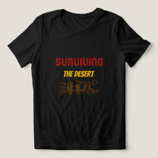 Camiseta Triblenda Surviving The Desert Desert Camping
