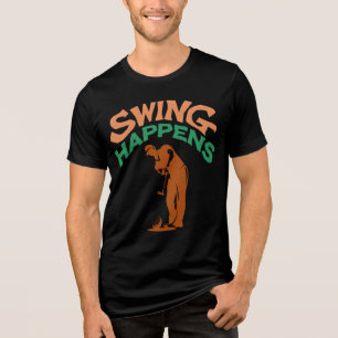 Camiseta Triblenda Swing Happens Humor