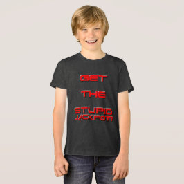 Camiseta Triblenda T3RMIN4TOR2 - Consiga el bote estúpido