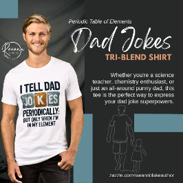 Camiseta Triblenda Tabla Periódica de Chistes Malos de Papá sobre los