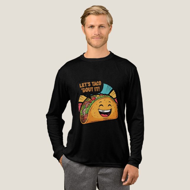 Camiseta Triblenda Taco 'Bout It - Funny Happy Taco Personalizado (Anverso Completo)