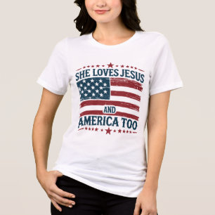 Camiseta Triblenda "También ama a Jesús y a Estados Unidos"