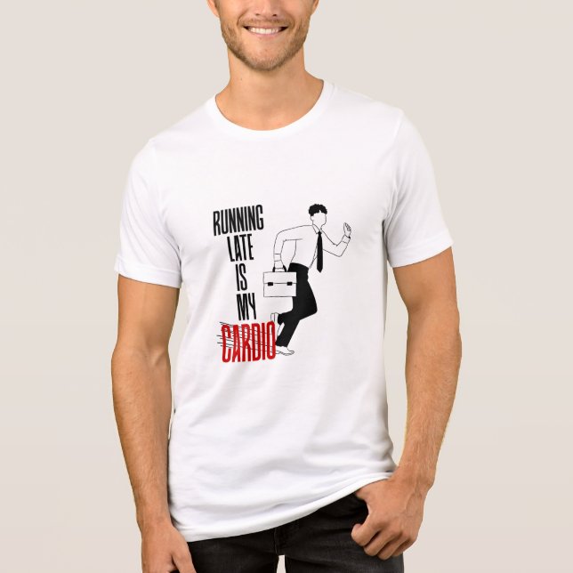 Camiseta Triblenda Tarde en correr es mi Cardio - Graciosa Cita Sarcá (Anverso)