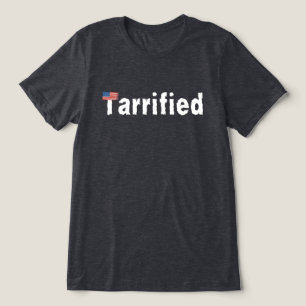 Camiseta Triblenda Tarrificado - Temeroso de los aranceles y Trump