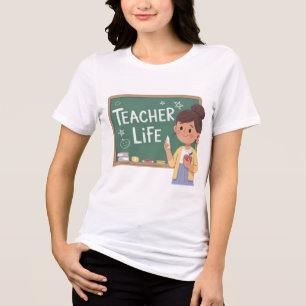 Camiseta Triblenda Teacher Life Cute Teacher Chalkboard Women T-Shirt