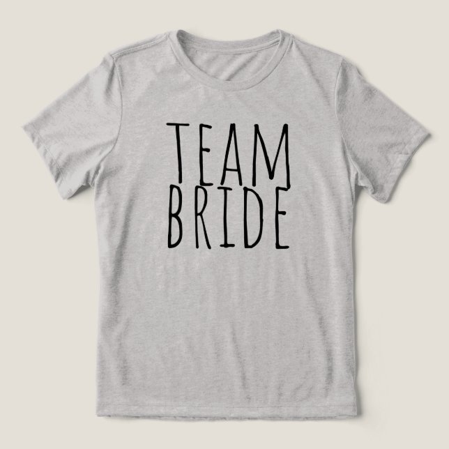 Camiseta Triblenda Team Bride Bridal Party Wedding (Diseño delantero )