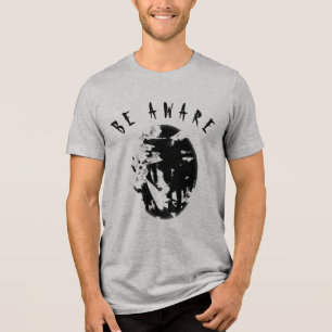 Camiseta Triblenda "Ten Cuidado" Mensaje Humorístico e Inspirador Neg