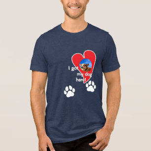 Camiseta Triblenda ¡Tengo a mi perro aquí! Personalizado fotográfico