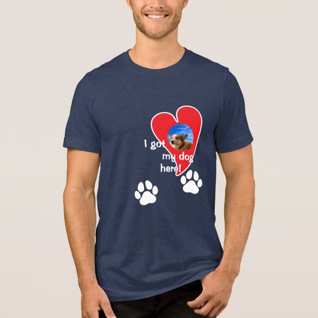 Camiseta Triblenda ¡Tengo a mi perro aquí! Personalizado fotográfico  (Anverso)
