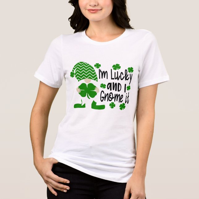 Camiseta Triblenda Tengo Suerte Y La Gnome | Día de San Patricio (Anverso)