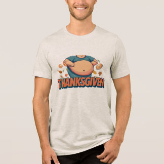 Camiseta Triblenda Thanksgiven, a.k.a. The Day After