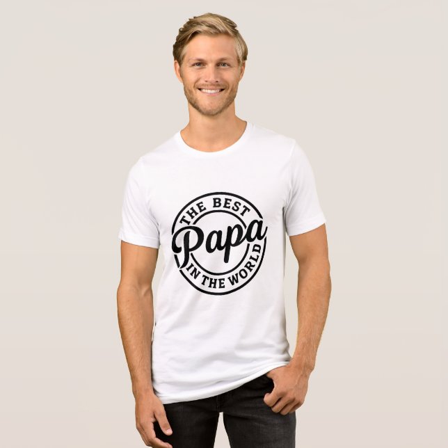 Camiseta Triblenda The Best Papa in the world (Anverso Completo)