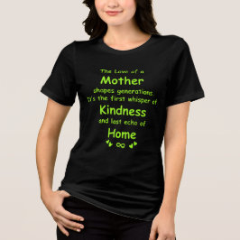 Camiseta Triblenda The Love of a Mother | Heartfelt Quote T-Shirt
